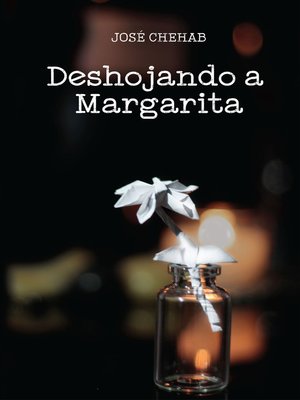cover image of Deshojando a Margarita